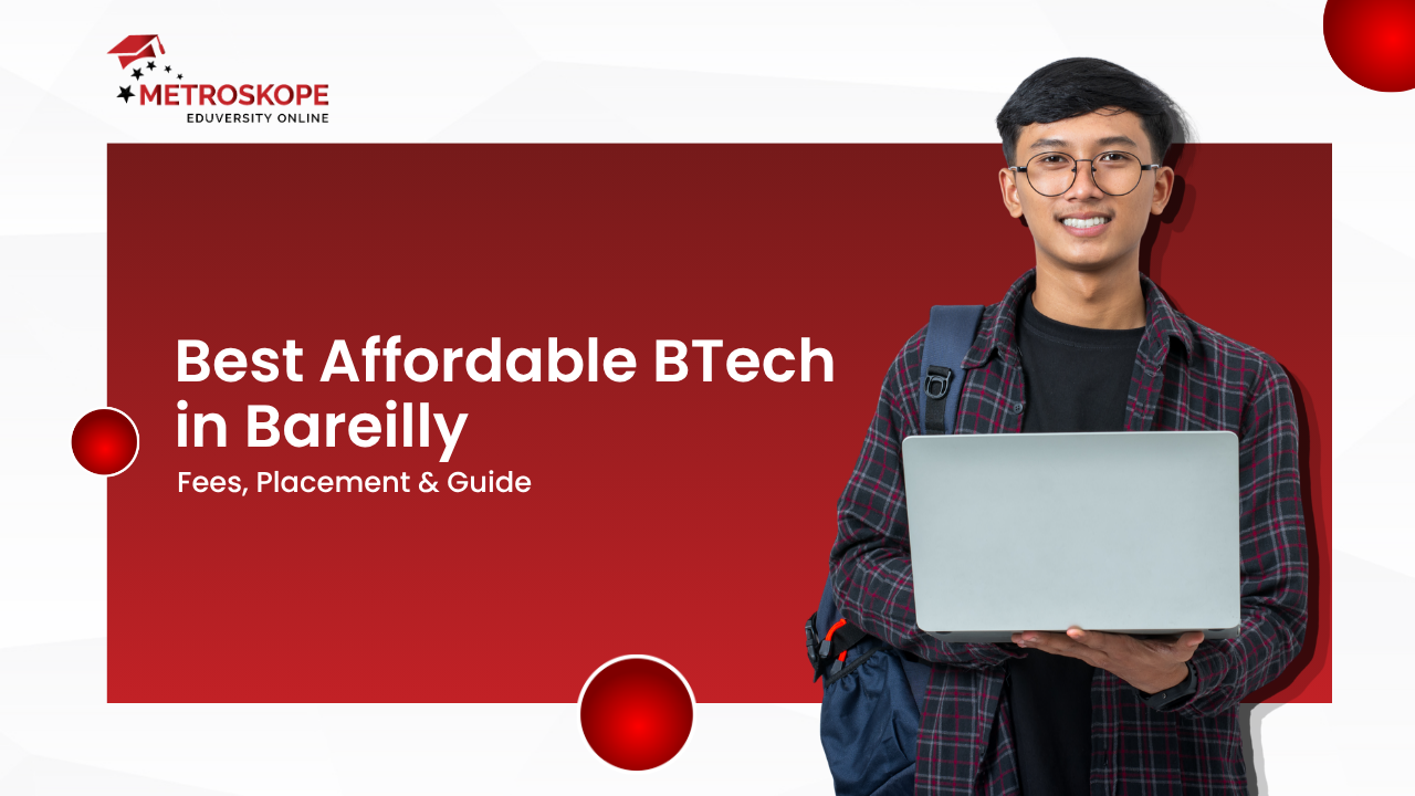 Affordable BTech in Bareilly