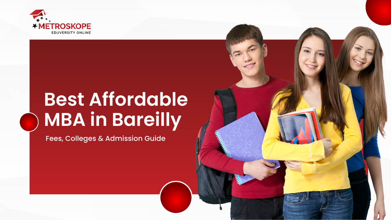 Best affordable MBA in Bareilly